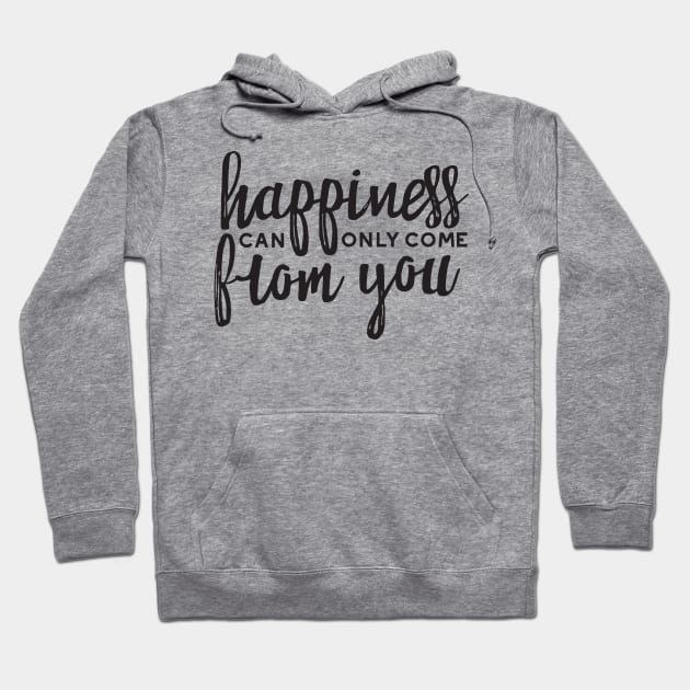 Happiness Quotes Hoodie by FlinArt